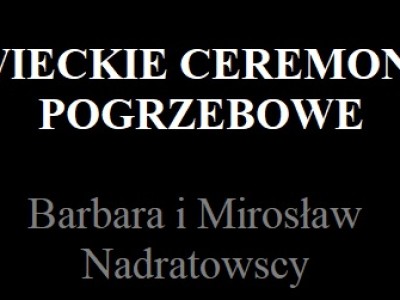 Świeckie Ceremonie Pogrzebowe - Barbara i Mirosław Nadratowscy